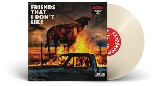 Dexter & Moonrocks - Friends That I Don't Like [Used Very Good Vinyl LP] Explici