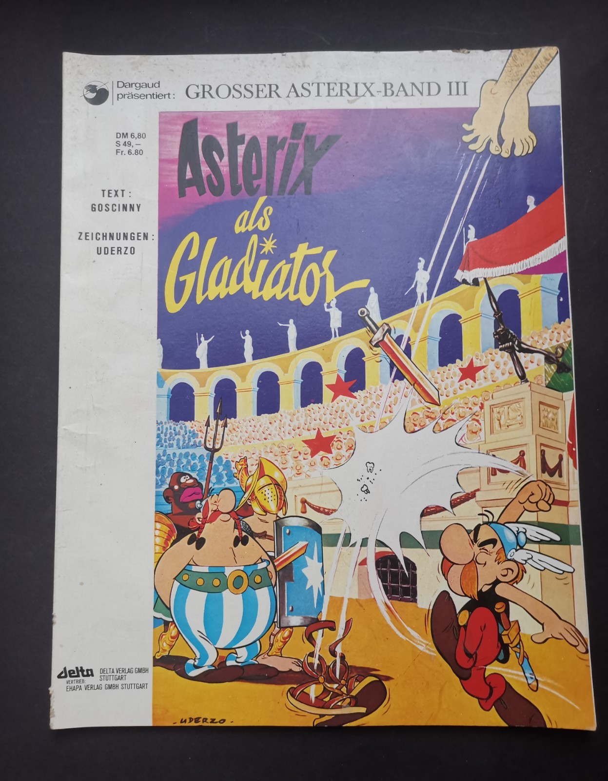 Goscinny Uderzo: Asterix Come Gladiatore Band III, 1. Edizione 1969, 2,50DM