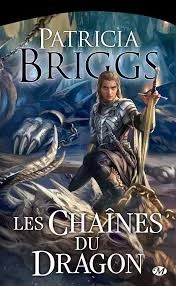 Hurog 1.Les chaînes du dragon, de Patricia Briggs (Milady Poche,2013)