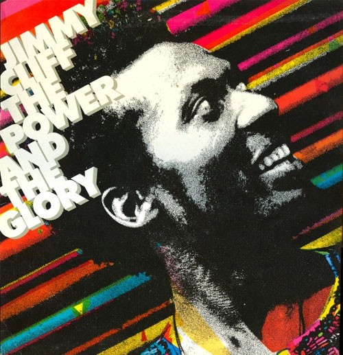 Jimmy Cliff - The Power And The Glory [1St Press] [1983]