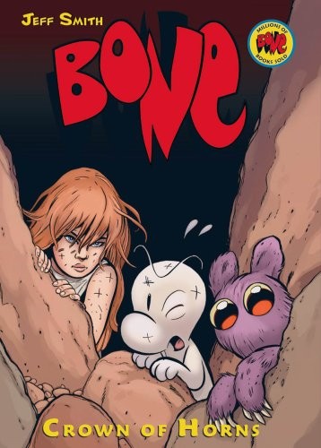 Crown of Horns: A Graphic Novel (Bone #9), 9 (Bone Reissue Graph