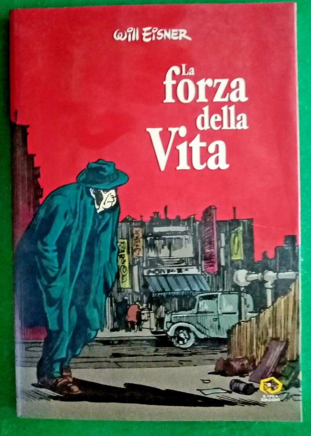 R@RISSIMO FUMETTO WILL EISNER - LA FORZA DELLA VITA NEW/EDICOLA/PERFECT-RIF.4955