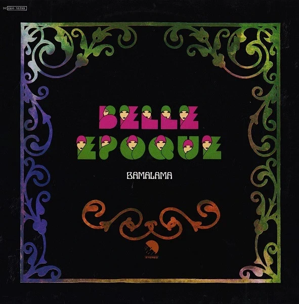 Belle Epoque – Bamalama