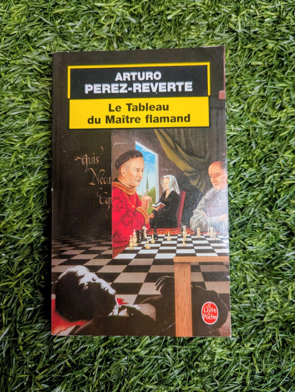 Le tableau du maître flamand/ Arturo Perez- Reverte