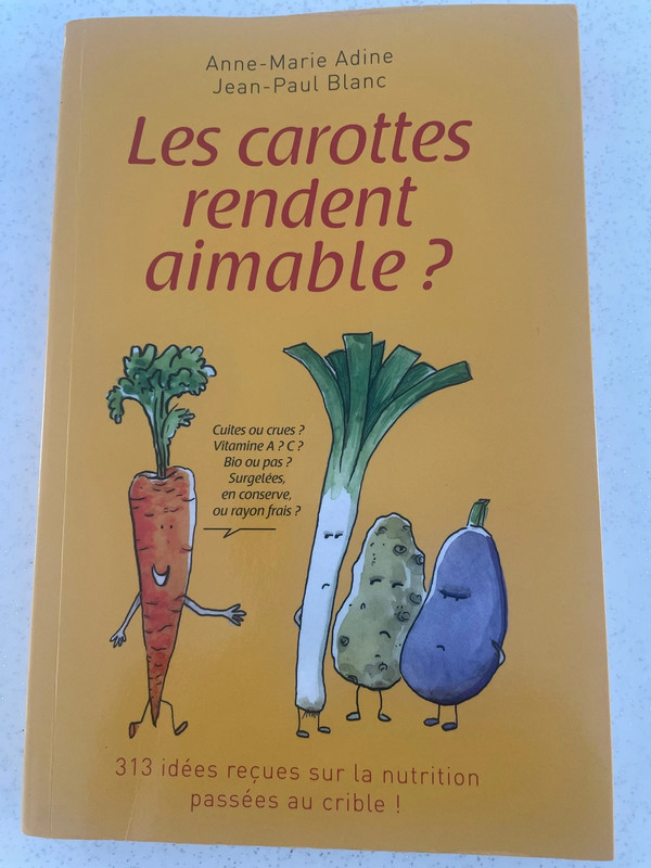 Livre Les carottes rendent aimable