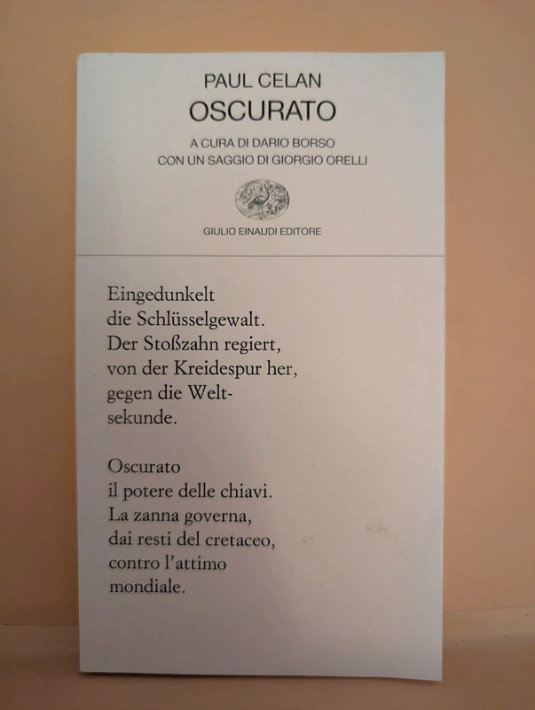 Oscurato, Paul Celan, Einaudi Bianca, 2010, Poesia Testo A Fronte
