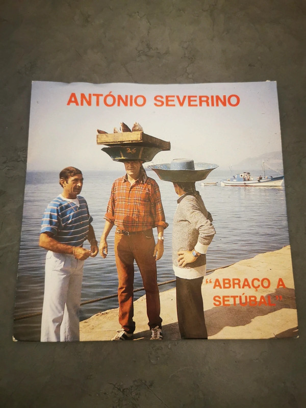 Vinil António Severino - Abraço a Setúbal