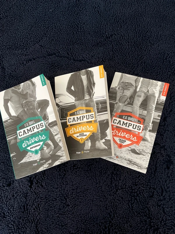 Campus drivers - Tomes 1 2 et 3 - C. S. Quill
