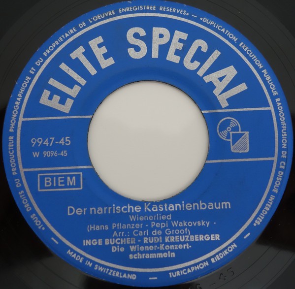 Inge Buchner - Rudi Kreuzberger - Der Narrische Kastanienbaum / Aber G'rebelt Mu