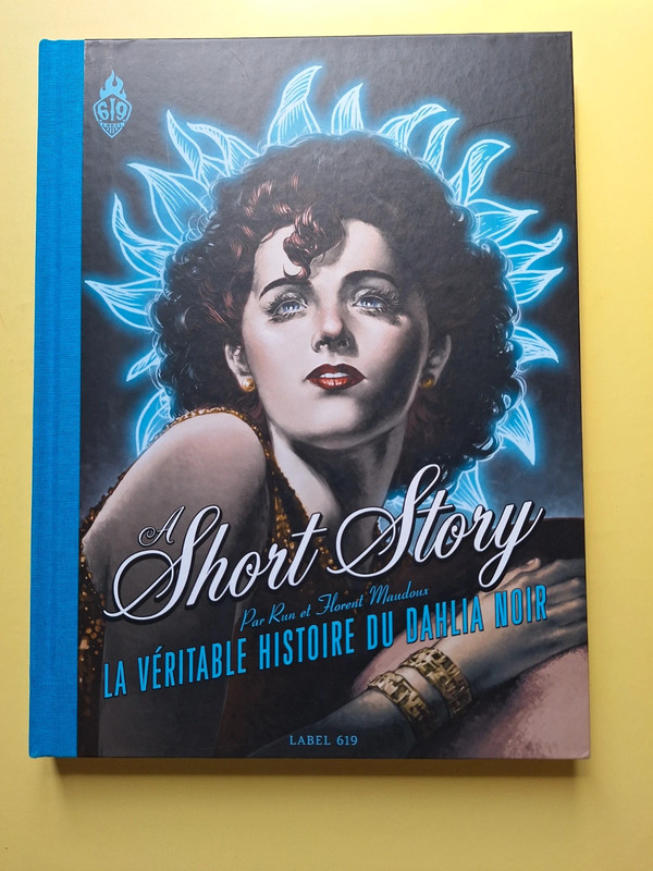 A short story - la véritable histoire du dahlia noir