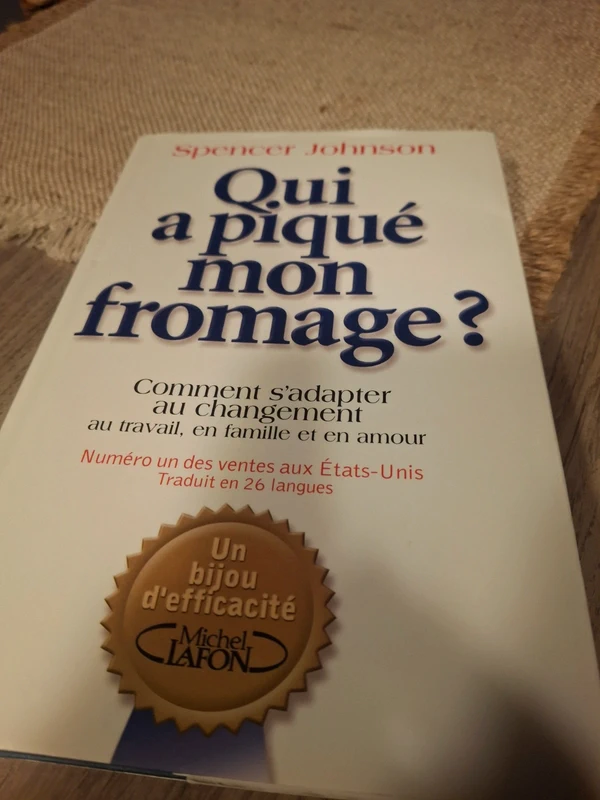 Livre qui a piqué mon fromage ?