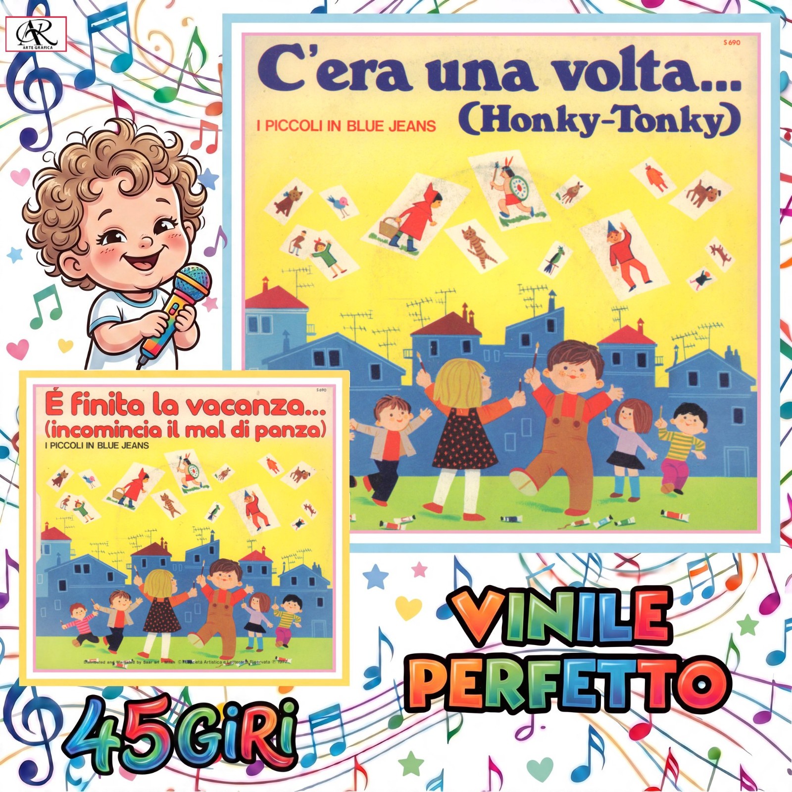 I PICCOLI IN BLUE JEANS - C'ERA UNA VOLTA-E' FINITA LA VACANZA - 45 GIRI  NUOVO