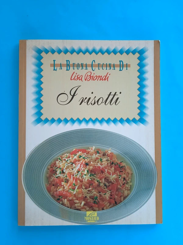 I risotti	Biondi Lisa	C2*3145
