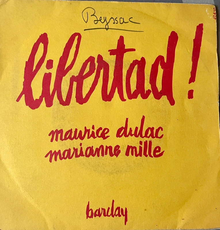 Disque vinyle 45t - Maurice Dulac - Marianne Mille - Libertad