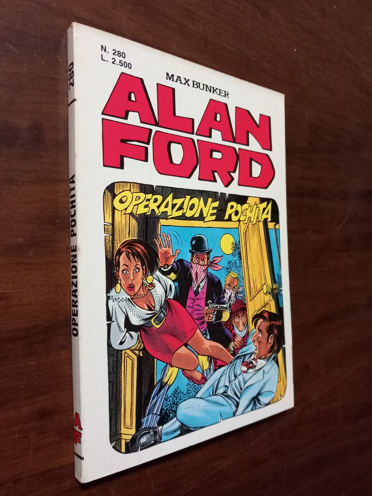 B6652 ALAN FORD I SERIE N° 280 OPERAZIONE POCHITA 1992 OTTIMO