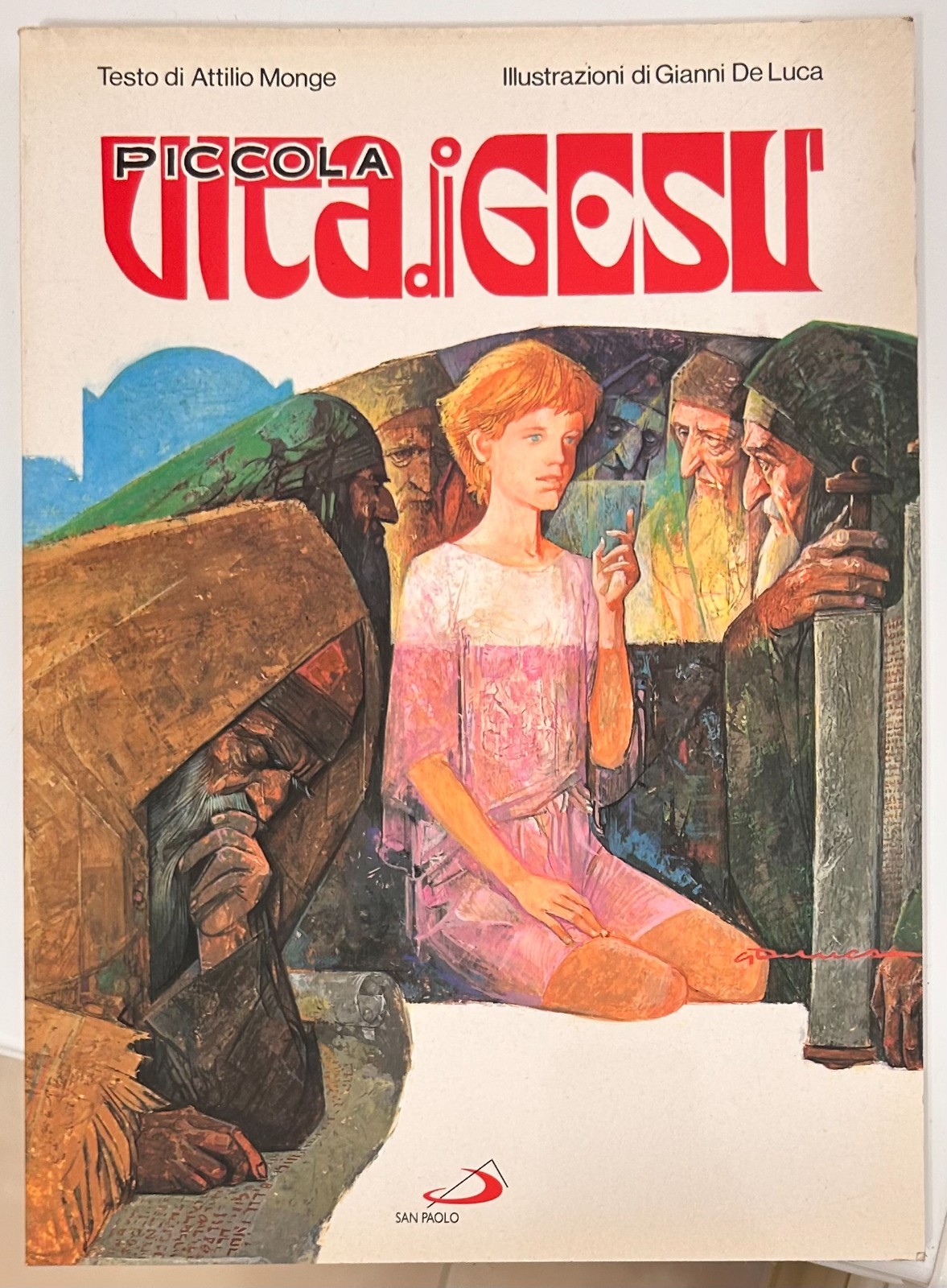 Piccola vita di Gesù di Attilio Monge, Gianni De Luca, 1996, San Paolo Edizioni