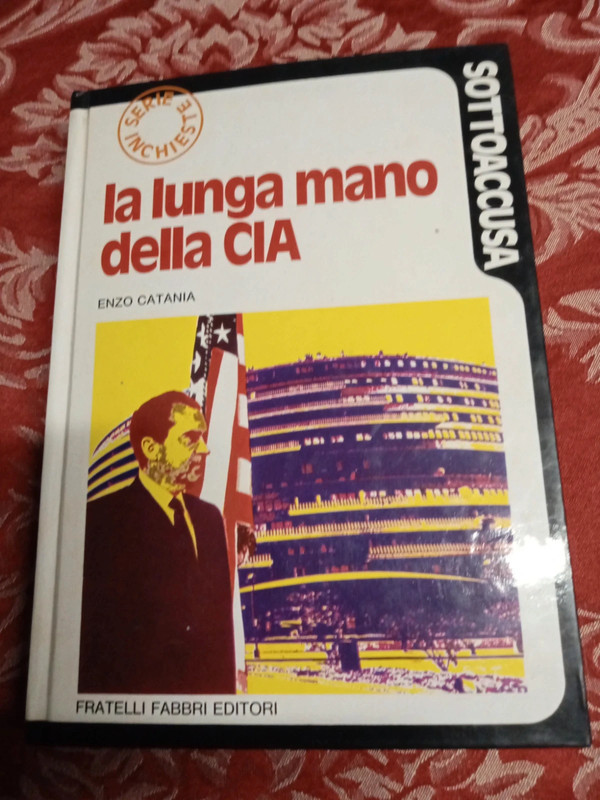 "La lunga mano della CIA" di Enzo Catania