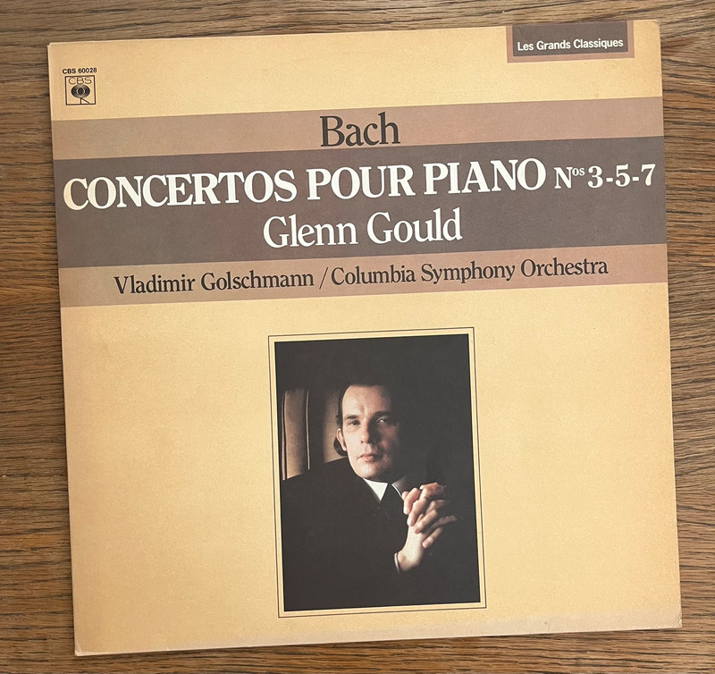 Disque Vinyle 33T - J.S. Bach : Concertos pour Piano n° 3, 5, 7 - Glenn Gould (CBS)