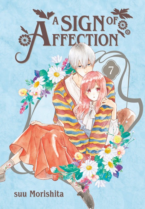 KODANSHA COMICS A Sign Of Affection  (English V.) 07 by Suu Morishita 2024