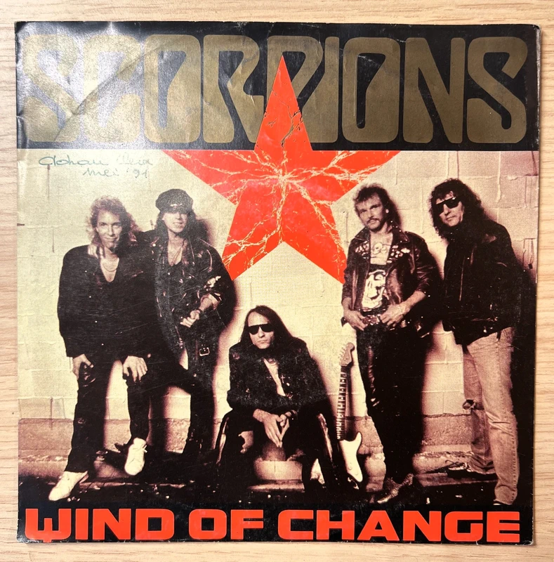 Scorpions - Wind Of Change 7" Vinyl Single Mercury 1990