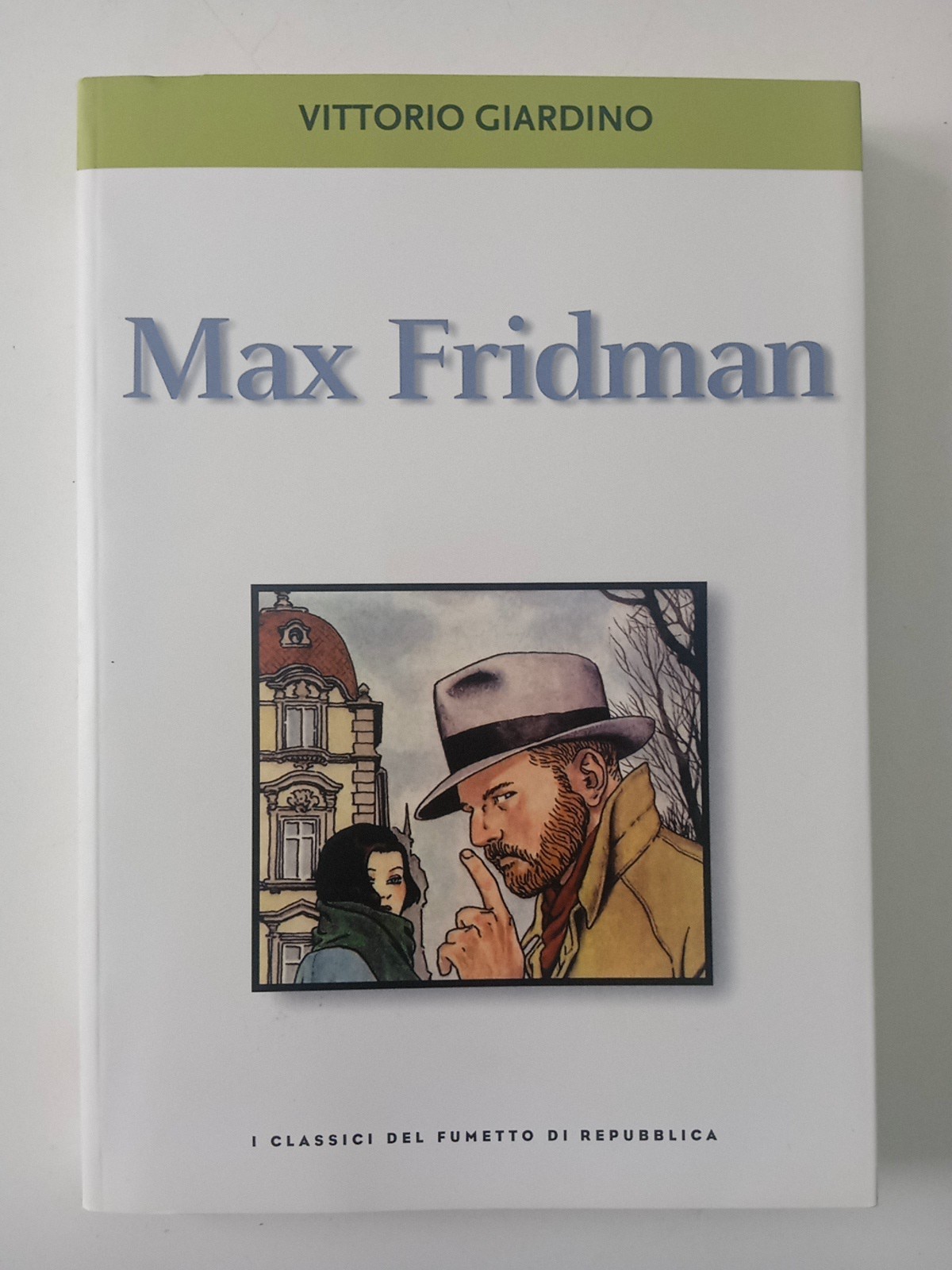 Max Fridman, I Classici di Repubblica N.20, Anno 2003