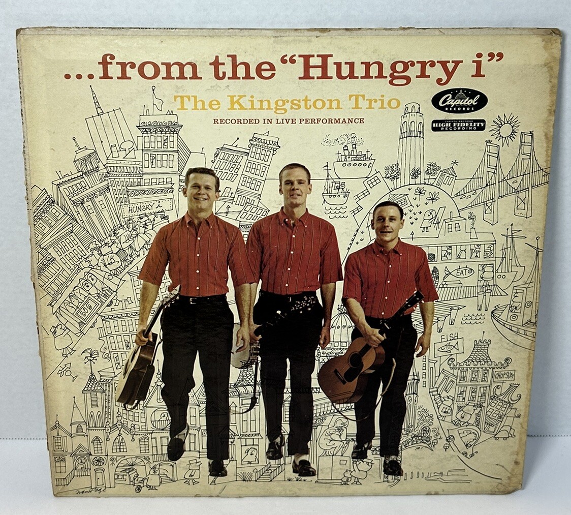 Kingston Trio- From the 'Hungry I' Live LP High Fidelity