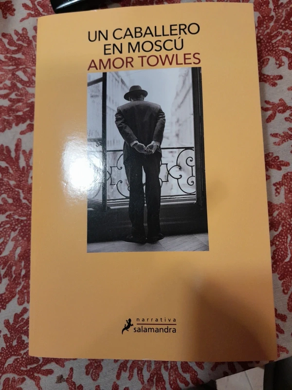 Un caballero en Moscu de Amor Towles