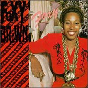 FOXY BROWN - Foxy - CD - **BRAND NEW/STILL SEALED** - RARE