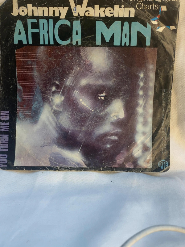 Johnny Wakelin - Africa Man / You Turn Me On - 7" Vinyl Single