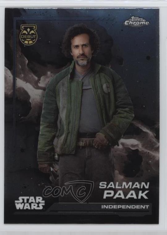 2024 Topps Chrome Star Wars Independent Salman Paak #93 1ar2