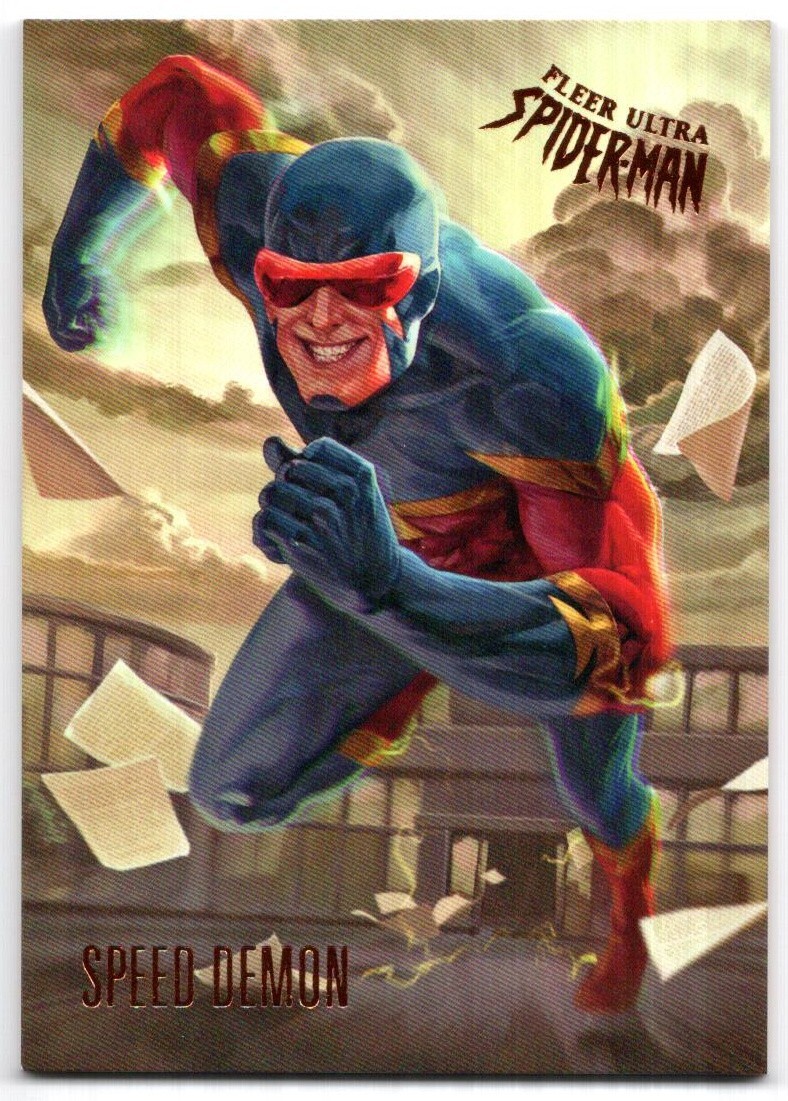 2017 Fleer Ultra Spider-Man Base Set Card #89...SPEED DEMON