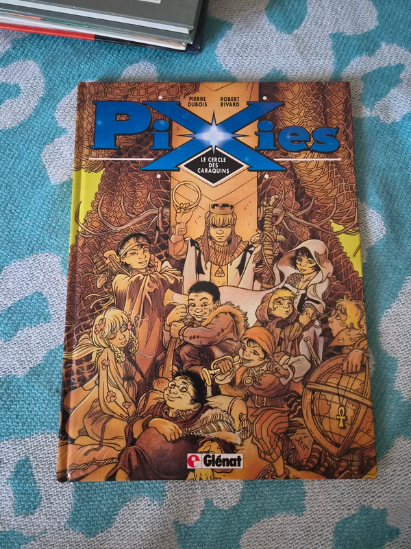Pixies opus 1: Le cercle des craquant [EO] Dubois & Rivard