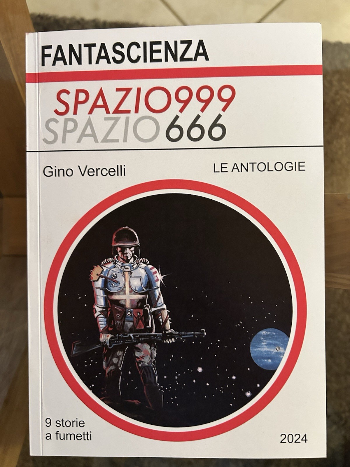 Fumetto Fantascienza Spazio999 Spazio666 Gino Vercelli 9 Storie 2024