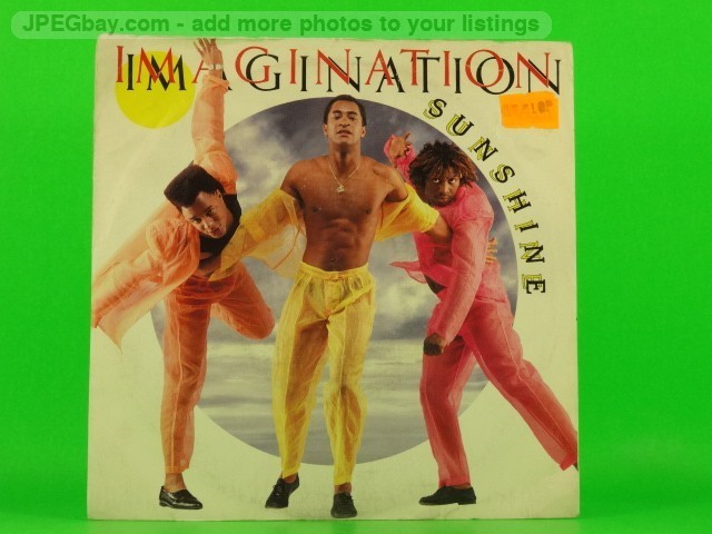 IMAGINATION SUNSHINE (PICTURE SLEEVE) (137) 7" R&B