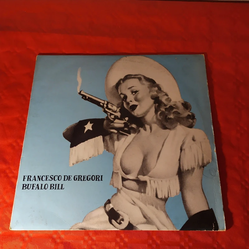 Vinile. LP .33 giri. Francesco De Gregori . Bufalo Bill. 1976