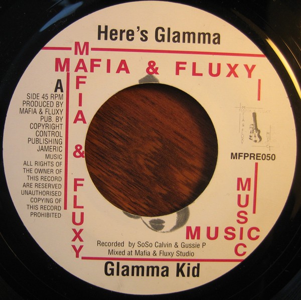 Glamma Kid - Here's Glamma (7") (Very Good Plus (VG+)) - 3657613536
