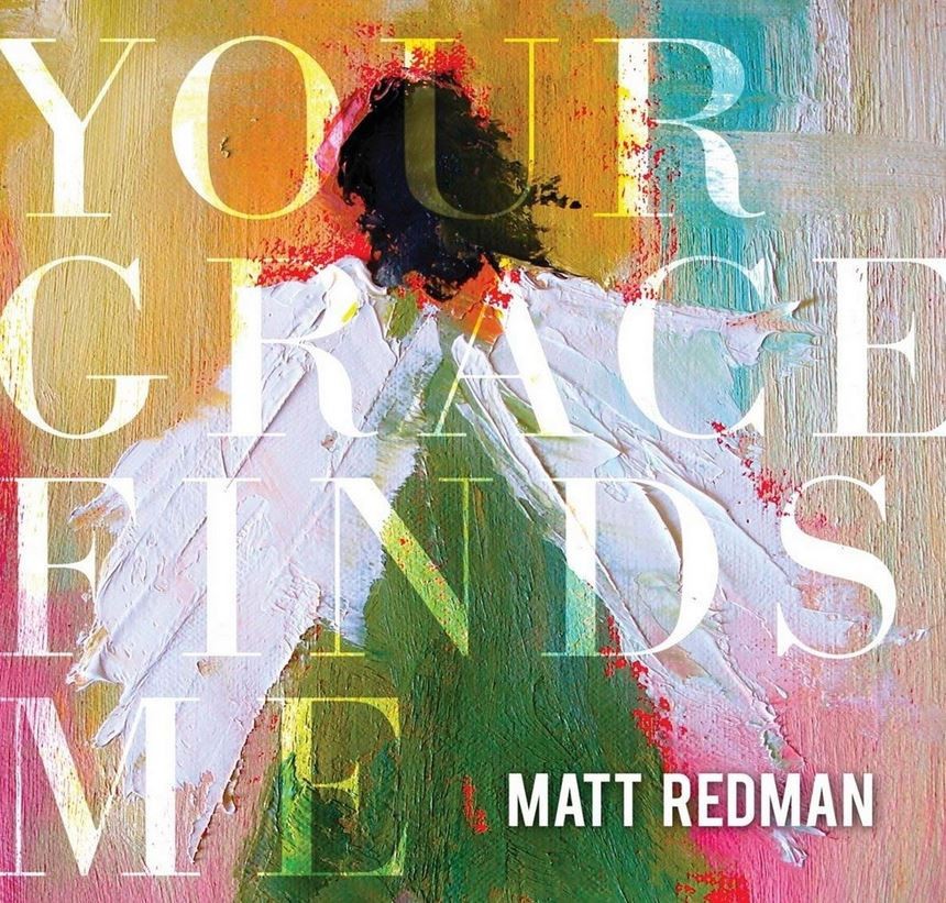CD - Matt Redman - Your Grace Finds Me - 2013 - Import UK - NEU