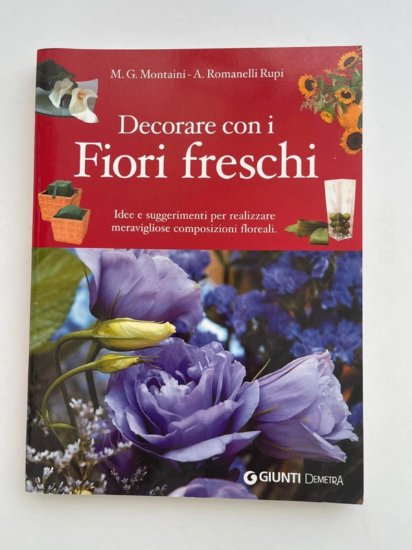 Libro Decorare con i fiori freschi