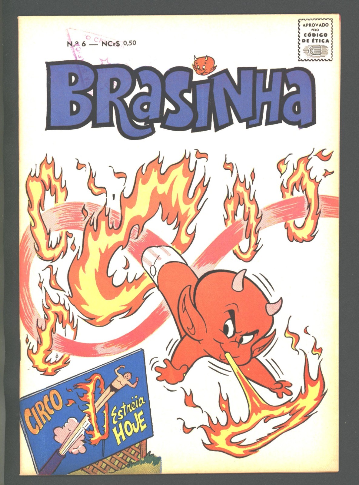 Brasinha #6 1970 copia brasiliana grado 8.0 fuoco in copertina