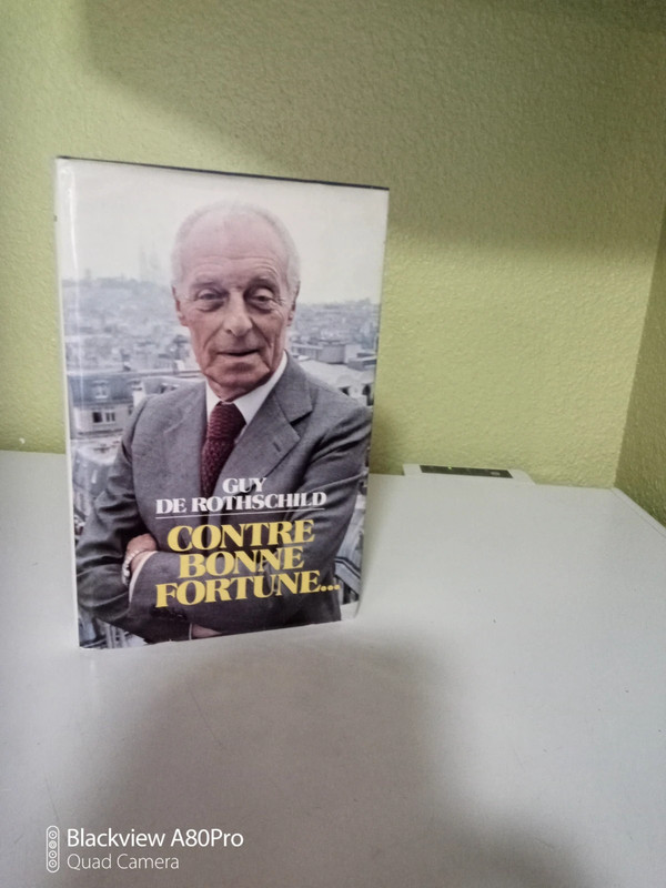 Contre bonne fortune de Guy de Rothschild