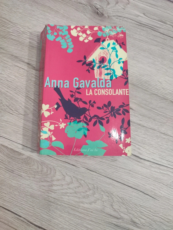 Anna Gavalda La consolante