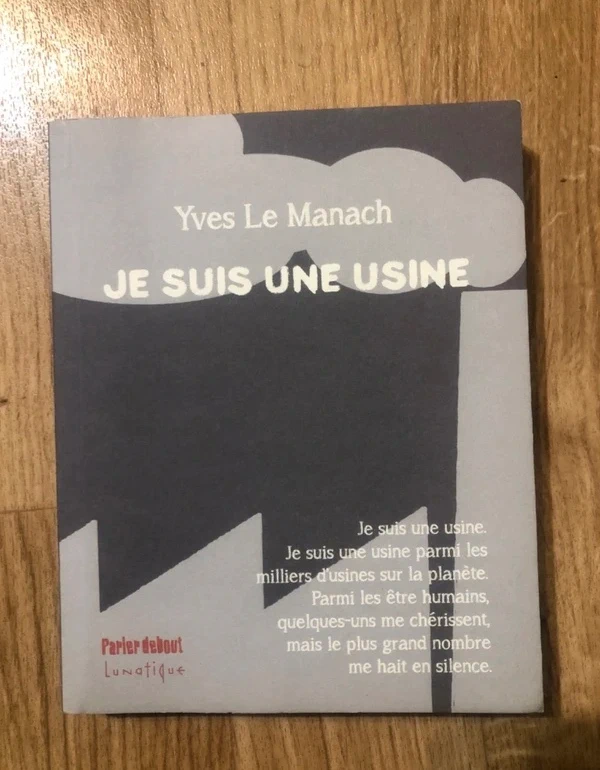 Je suis une usine
