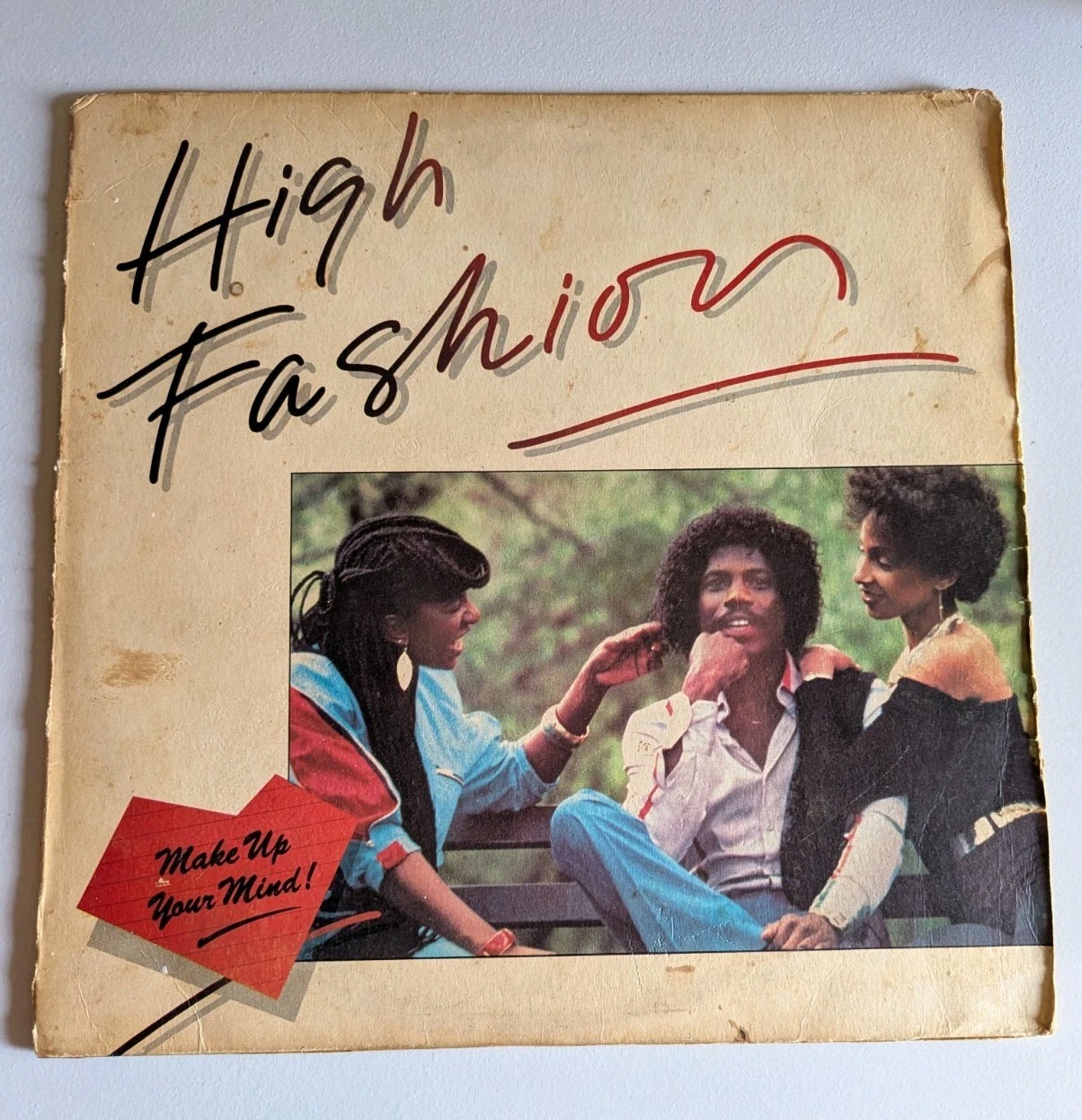 HIGH FASHION - MAKE UP YOUR MIND - LP - KILLER ! BOOGIE ORIGINAL ZAMBIAN PRESS! 