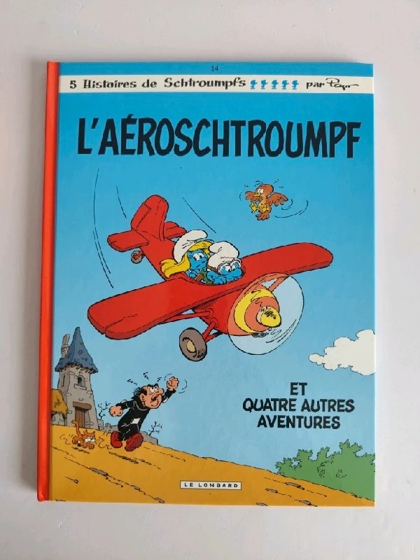 L'Aéroschtroumpf: [et quatre autres aventures]