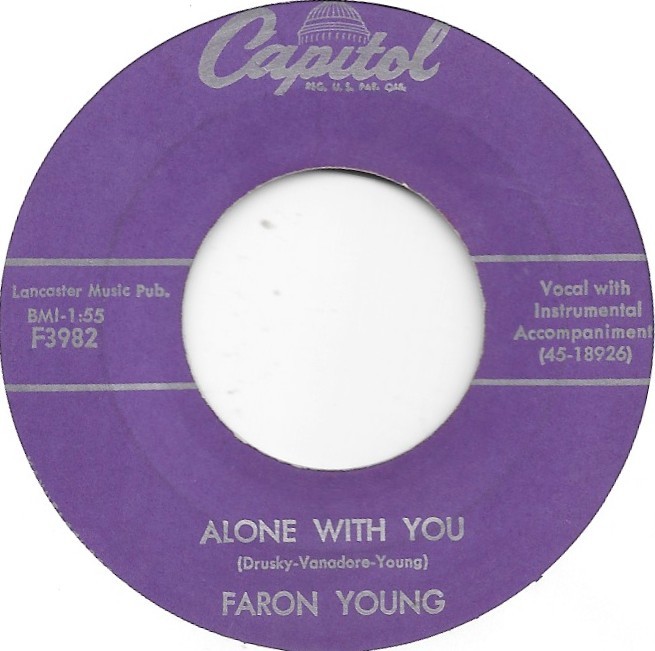 FARON YOUNG Alone With You on Capitol country bop 45 HEAR