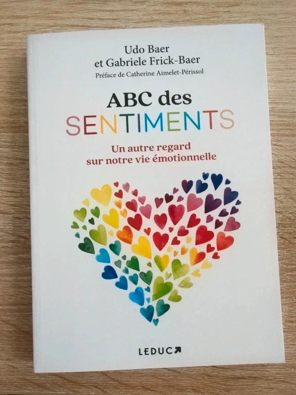 Livre ABC des sentiments - Un autre regard sur notre vie émotionnelle