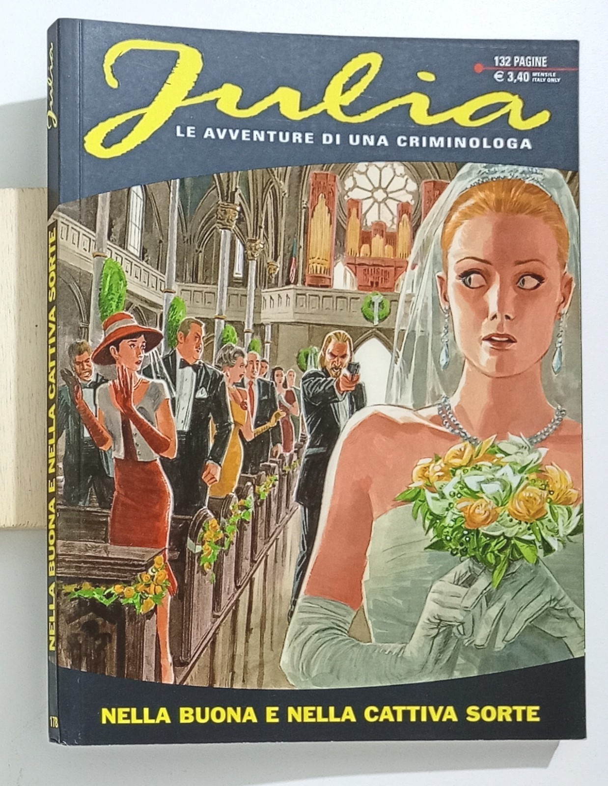 I148186 JULIA n. 178 - Nella buona e nella cattiva sorte - Bonelli 2013