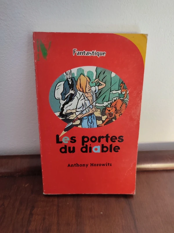 Anthony Horowitz : Les portes du diable
