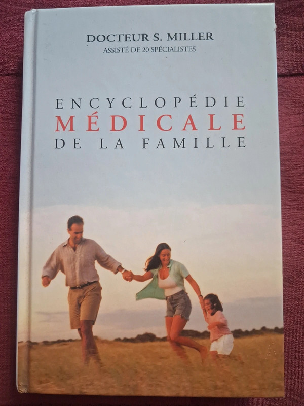 L'encyclopédie médicale de la famille