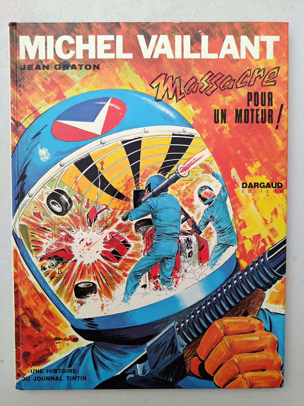 GRATON - MICHEL VAILLANT T.21 : MASSACRE POUR UN MOTEUR - Edition originale 1972